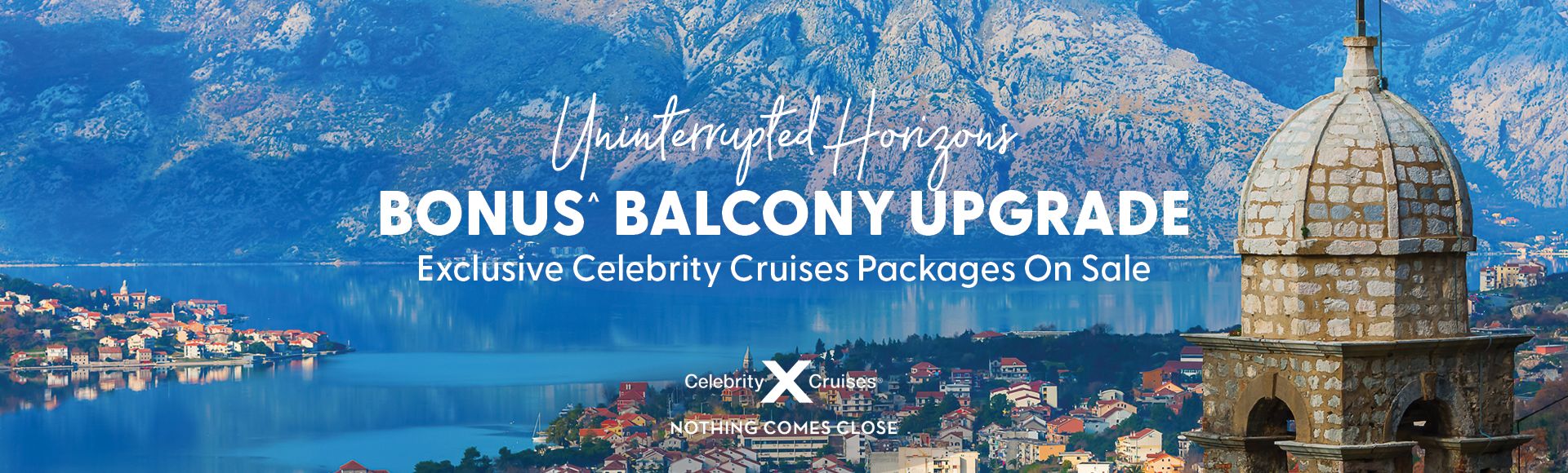 Scenic coastal town with mountains and calm blue water, overlaid text promoting Celebrity Cruises' bonus balcony upgrade.
