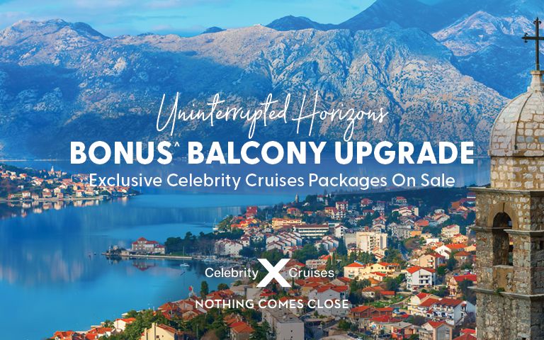 Scenic coastal town with mountains and calm blue water, overlaid text promoting Celebrity Cruises' bonus balcony upgrade.