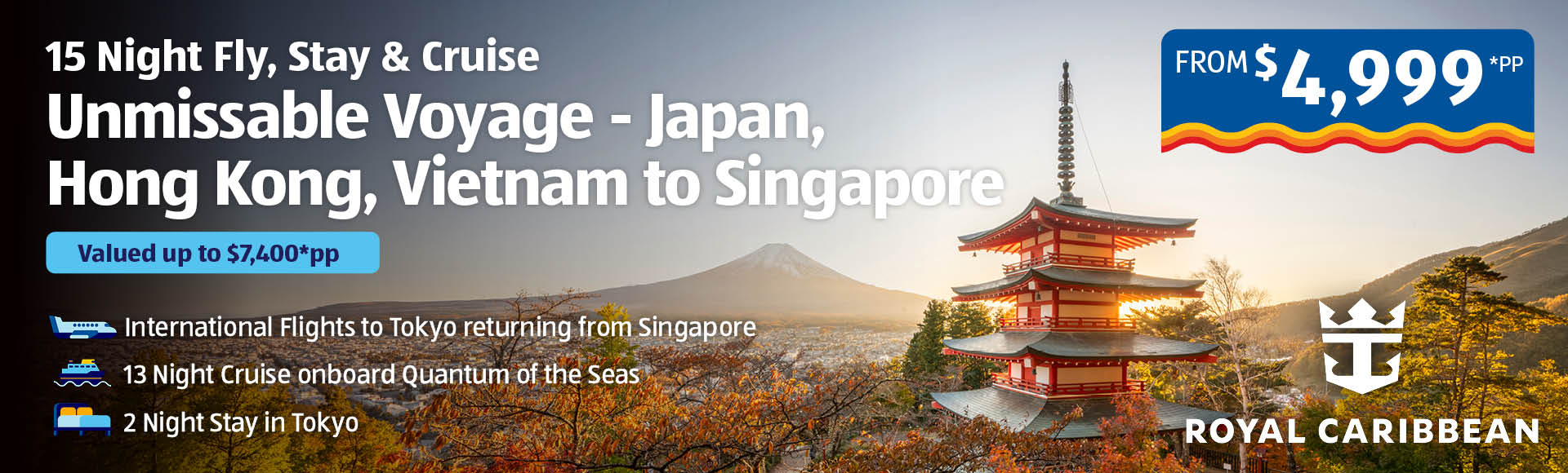 Unmissable Voyage –  Japan, Hong Kong, Vietnam to Singapore Banner Image